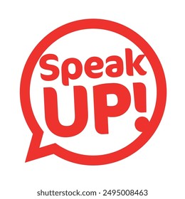 Speak up on speech bubble