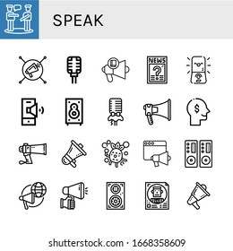 speak simple icons set. Contains such icons as Talk, Megaphone, Microphone, Loudspeaker, Question, Speaker, Thinking, Bubbles, Speakers, Politician, can be used for web, mobile and logo