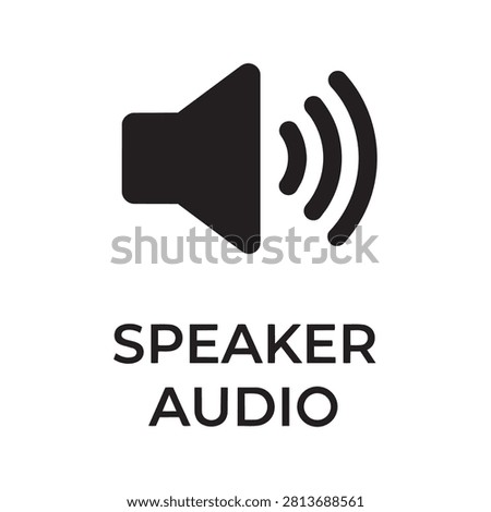 Speaker audio volume sound icon with loudspeaker broadcast communication technology acoustic amplifier electronic listening interface notification equipment adjustment