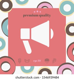 Speaker, bullhorn icon. Graphic elements for your design