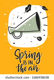 Speaker horn doodle vertical poster with a minimalistic picture and spring phrase message. Vector illustration