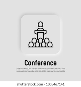Speaker, leader, president thin line icon. Conference: man at tribune. Politician or candidate at debate. Vector illustration.