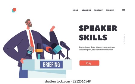 Speaker Skills Landing Page Template. Press Conference, Briefing Concept with Politician Man Speaking to Audience on Tribune with Microphones, Male Character Reporting. Cartoon Vector Illustration