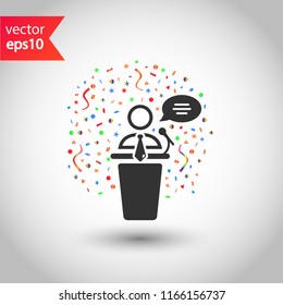 Speaker vector icon. Podium speech sign. Conference presentation speech icon. Tribune orator speech sign. Audience spokesman symbol. EPS 10 flat symbol.