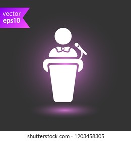 Speaker vector icon. Podium speech sign. Conference presentation speech icon. Tribune orator speech sign. Audience spokesman symbol. EPS 10 flat symbol.