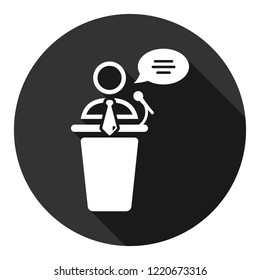 Speaker vector icon. Podium speech sign. Conference presentation speech icon. Tribune orator speech sign. Audience spokesman symbol. EPS 10 flat symbol. Round icon with shadow