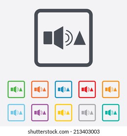 Speaker volume louder sign icon. Sound symbol. Round squares buttons with frame. Vector