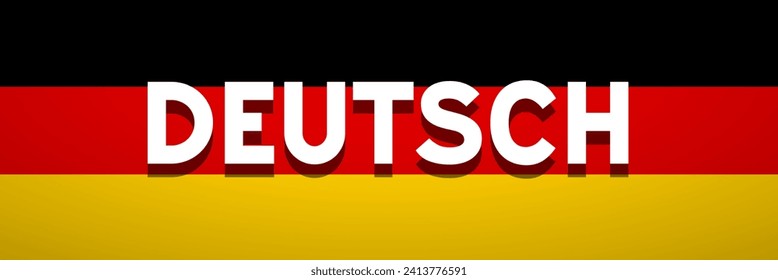 Speaking German.  Word on flag of Germany, vector banner