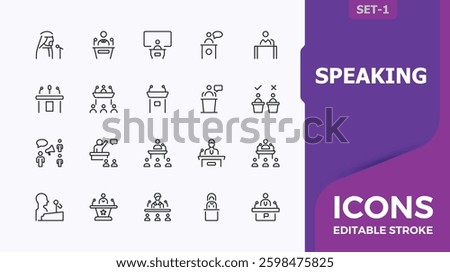 Speaking icon pack. Containing lecture, presentation, audience, meeting, speaker and more. Public Speaking minimal icon set. Outline icon collection. Conceptual pictogram and infographic.