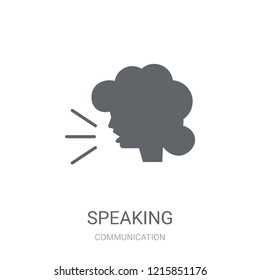 Speaking icon. Trendy Speaking logo concept on white background from Communication collection. Suitable for use on web apps, mobile apps and print media.