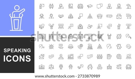 Speaking set of web icons in line style. Editable stroke. Collection outline icons related to public speacking. People, communication, talking, discussion, speech bubble, team, support. Vector