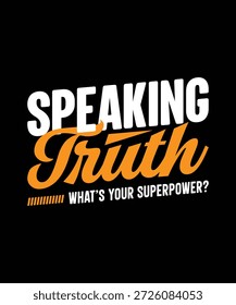 Hablando de verdad es su diseño de tipografía superpotencia