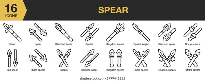 Spear icon set. Includes ancient weapons, pointed blades, warrior equipment, hunting tools and More. Outline icons vector collection.