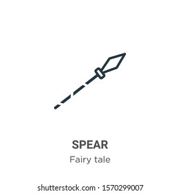Spear outline vector icon. Thin line black spear icon, flat vector simple element illustration from editable fairy tale concept isolated on white background