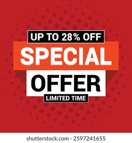Special 28% offer vector icon design template Limited time special offer banner for marketing promotion