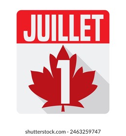 Special calendar page with red maple leaf to celebrate Canada Day (written in French). Design in flat style and long shadow.