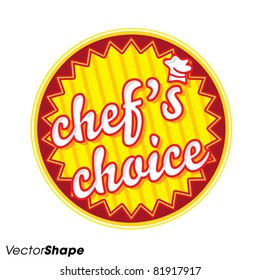 Special chef’s choice seal sticker, dish of the day offer concept, vector illustration