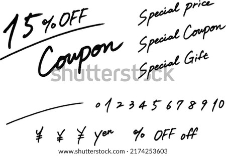 Special coupons, ○% OFF coupons, hand-drawn characters like those written with an oil-based pen
