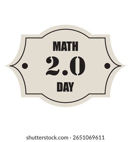 Special day in education and science Math 2.0 Day, vector illustration