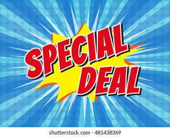 Special Deal, wording in comic speech bubble on burst background, EPS10 Vector Illustration