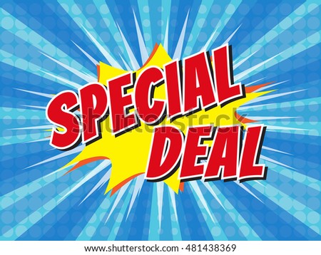 Special Deal, wording in comic speech bubble on burst background, EPS10 Vector Illustration