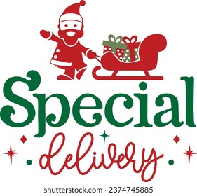 Special Delivery Christmas t shirt Design