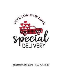 special delivery red buffalo plaid old truck with load of heart valentine theme graphic design vector for greeting card and t shirt print template