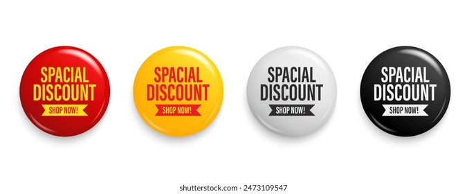 Special discount symbol. 3D Round sticker badge with offer message. Advertising discounts symbol. Promotion set for shopping marketing, clearance sale and advertisement Vector illustration.