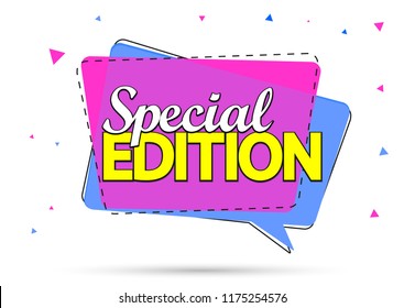 Special Edition, Speech Bubble Banner Design Template, Promo Tag, Vector Illustration