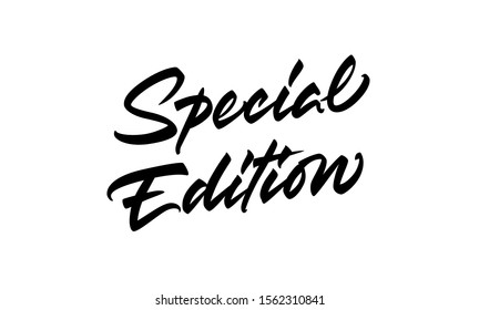 Special Edition Vector Lettering. Handwritten Text Label. Freehand Typography Design