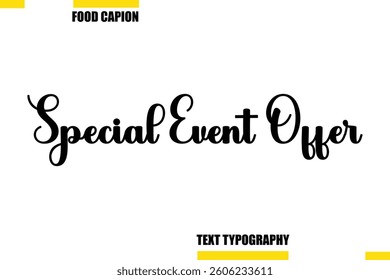Special Event Offer Typography Text Illustration For Special Offer Banner