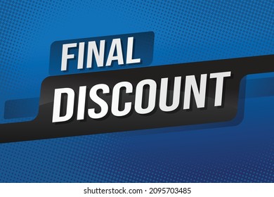 Special Final discount word concept vector illustration with modern futuristic  3d style for landing page template ui web mobile app poster banner flyer background gift card coupon label wallpaper