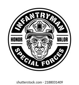 Special Forces, Infantryman Vector Vintage Round Emblem, Label, Badge Or Logo With Soldier Head In Helmet. Monochrome Illustration Isolated On White Background