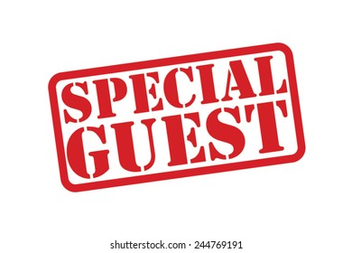 SPECIAL GUEST Red Rubber Stamp vector over a white background.