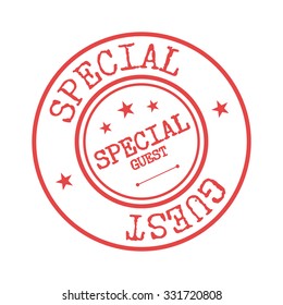 Special Guest Rubber Stamp. Badge template. Vector illustration 