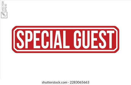 Sello especial de goma roja de la marca Guest sobre fondo blanco. Signo de sello especial de invitado. Sello especial de invitado.