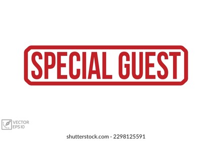 Special Guest stamp red rubber stamp on white background. Special Guest stamp sign. Special Guest stamp.