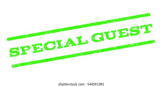 Special Guest watermark stamp. Text tag between parallel lines with grunge design style. Rubber seal stamp with dirty texture. Vector light green color ink imprint on a white background.