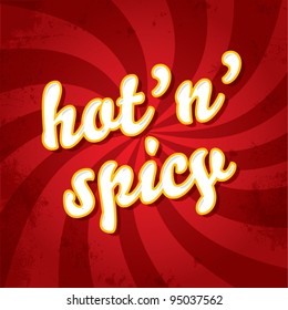 Special hot and spicy stamp on a dynamic background, retro style, vector illustration