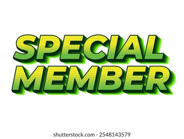 Miembro especial. Diseño de efecto de texto en colores modernos con aspecto de efecto 3D