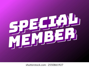 Miembro especial. Diseño de efecto de texto en colores modernos con aspecto de efecto 3D