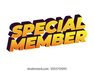 Miembro especial. Diseño de efecto de texto en colores modernos con aspecto de efecto 3D
