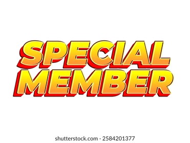 Special member. Text effect design in modern colors with 3D effect look