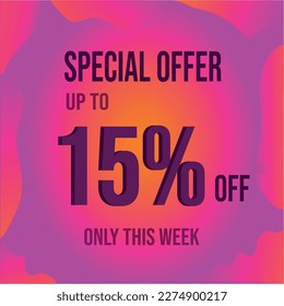 special offer 15 percent offer 