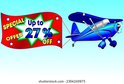 Special offer up to 27% off, vector illustration of a beautiful blue airplane, promotion banner illustrative. God is good!