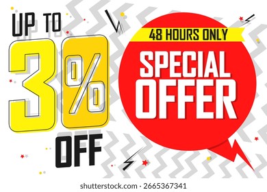 Oferta especial Hasta 30 de descuento por solo 48 horas