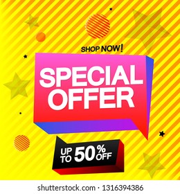 Special Offer, up to 50% off, sale speech bubble banner, discount tag design template, vector illustration