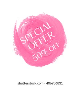 Special offer 50% off sign over original grunge art brush paint texture background acrylic stroke vector illustration. Perfect watercolor design for shop banners or cards.