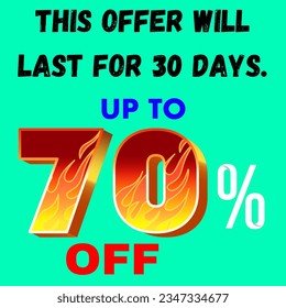 Special offer up to 70 % off