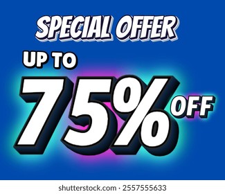 Special offer 75% discount 3D number voucher vector illustration. Discount season label 75 percent off promotion advertising holiday weekend sale summer sale coupon, promo marketing banner poster free